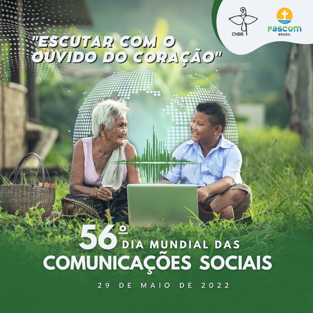 Mensagem do Papa Francisco para 56º Dia Mundial das Comunicações Sociais celebrado no dia 29 de maio